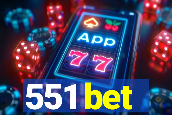 551 bet